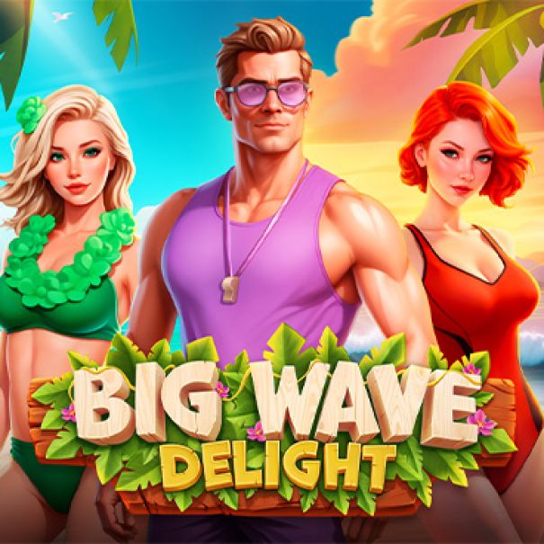 Big Wave Delight
