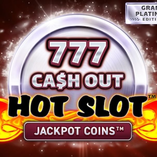 Hot Slot 777 Cash Out Grand Platinum Edition