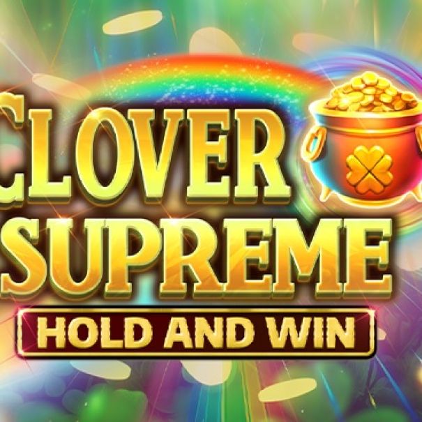 Clover Supreme Hold and Win