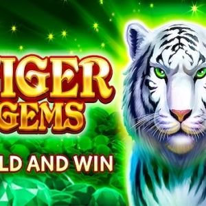 Tiger Gems