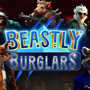 Beastly Burglars