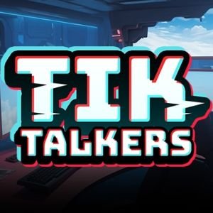 Tik Talkers
