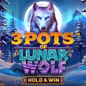 3 Pots of Lunar Wolf: Hold and Win