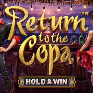 Return to the Copa - Hold and Win