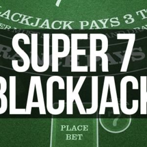 Super 7 Blackjack