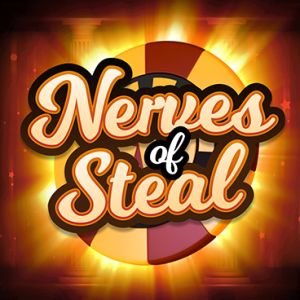 Nerves of Steal