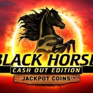 Black Horse Cash Out