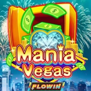Mania Vegas Flowin