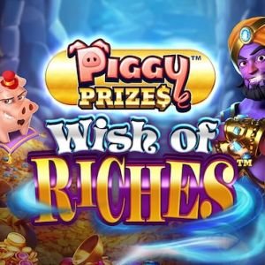 Piggy Prizes Wish of Riches