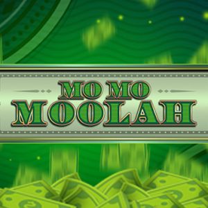 Mo Mo Moolah