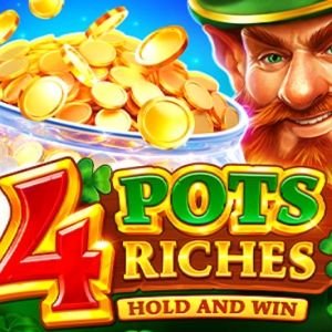 4 Pots Riches: Hold and Win